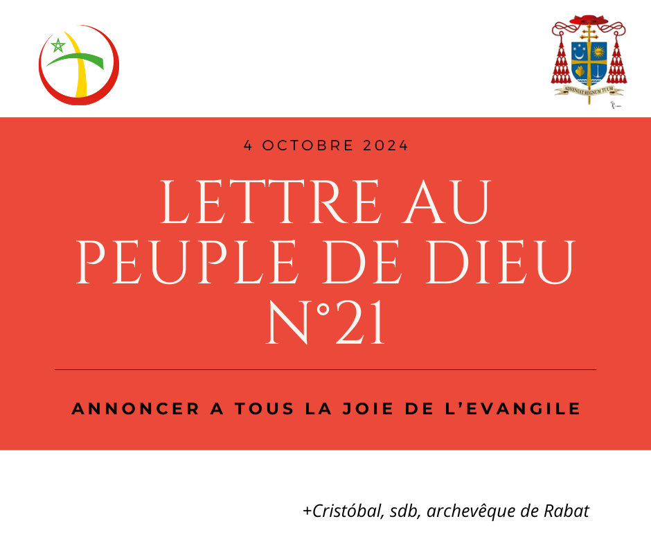 LETTRE AU PEUPLE DE DIEU N°21 : ANNONCER A TOUS LA JOIE DE L’EVANGILE
