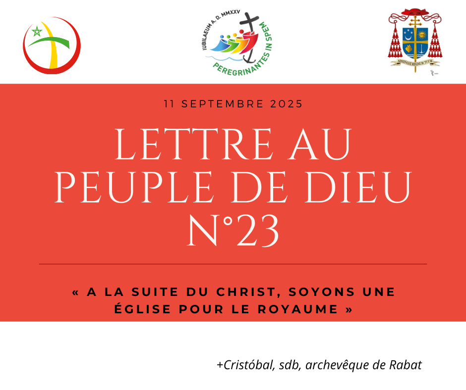 LETTREAUPEUPLEDEDIEUN°23 : « A LA SUITE DU CHRIST, SOYONS UNE ÉGLISE POUR LE ROYAUME »