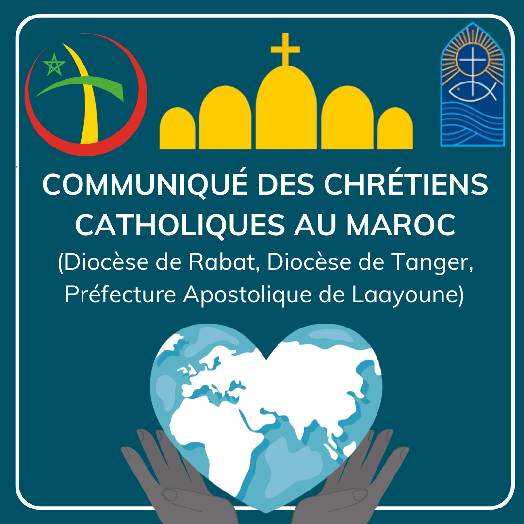 COMMUNIQUÉ DES CHRÉTIENS CATHOLIQUES AU MAROC