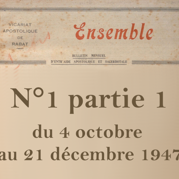Bulletins mensuels octobre – décembre 1947